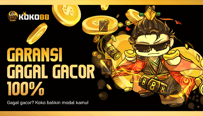 Promo Garansi Gagal Gacor 100% Koko88