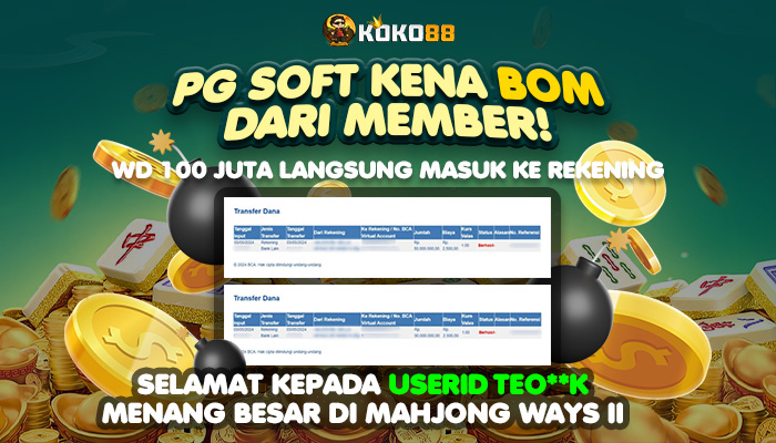 PG Soft di Bom Member! WD 100 Juta Langsung di Proses