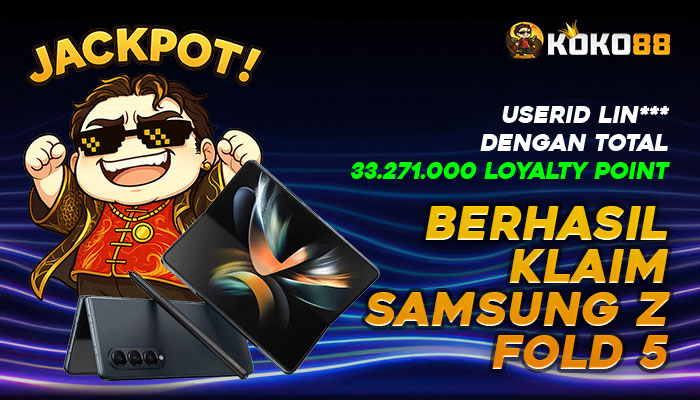 Loyalty Point Koko88: Main Rutin, Bawa Pulang Samsung Z Fold 5!
