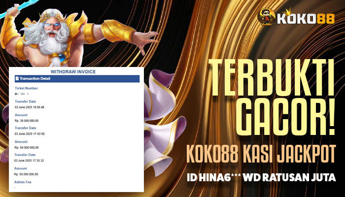 Terbukti Gacor! KOKO88 Kasih Jackpot Ke Member