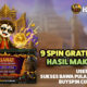 9 SPIN GRATIS BIKIN HASIL MAKSIMAL, USERID FARIS**** BAWA PULANG 75 JUTA!
