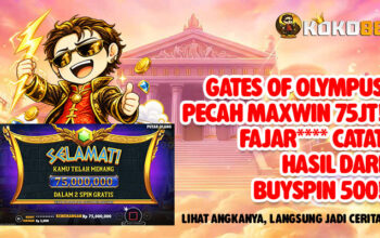 GATES OF OLYMPUS PECAH MAXWIN Rp75 JUTA! FAJAR**** PUNYA CERITA BARU DI KOKO88